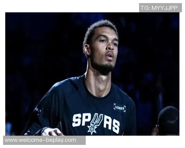 文班亚马赞哈里森巴恩斯场上表现出色始终如一的可靠性